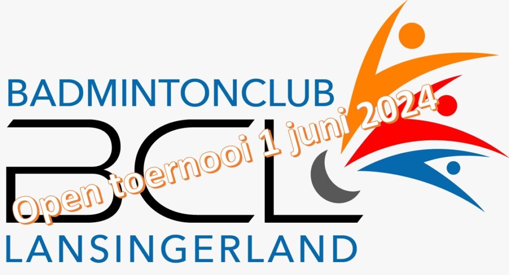 BCL Open Badmintontoernooi (Zaterdag 1 juni)